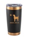 The Maine Dog 20oz. Tumbler ROGUE LIFE Co. Accessories