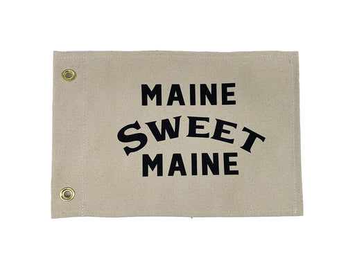 Maine Sweet Maine Canvas Flag Rogue Life Maine Decor